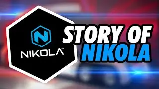 THE STORY OF NIKOLA MOTORS | The Untold Truth | Nikola Stock Fraud | Nikola Bankruptcy | NKLA 2020