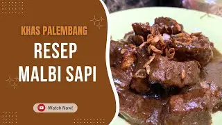 RESEP MALBI DAGING SAPI KHAS PALEMBANG❗️PAKAI STOK DAGING QURBAN