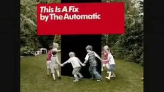 The Automatic - This Ship