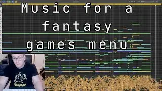 I wrote music for a fantasy game menu