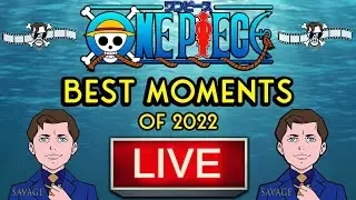 One Piece: Лучшие моменты 2022 года при участии Крисси | LIVE