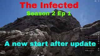 The Infected | S2E1 - A new start / My new base location