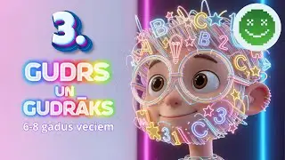 Gudrs un Gudrāks - Jautājumi 6-8 gadus veciem bērniem