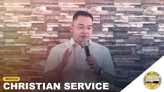 Christian Service (Part 1) | Ilocano Preaching