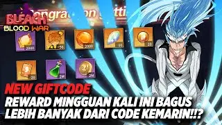 GIFTCODE TERBARU WEEKLY CODE DAPAT BANYAK REWARD GACHA BERLIMPAH LAGI!! | Bleach Blood War
