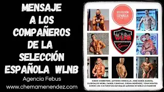 Mensaje a la selecci&oacute;n espa&ntilde;ola de culturismo natural WLNB