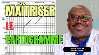 Utilisation du Partogramme en Obst&eacute;trique : Guide P&eacute;dagogique pour &Eacute;tudiants en M&eacute;decine