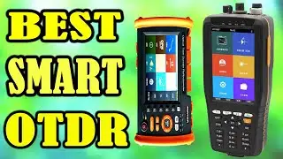 Top 5 New Touch Screen Smart OTDR in 2020 | Best OTDR Review