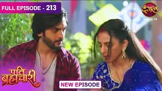 Pati Brahmachari | 213 | FULL Episode | Suraj and Isha's Love Story | Dangal TV