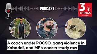 A coach under POCSO, gang violence in Kabaddi, and MP&rsquo;s cancer study row