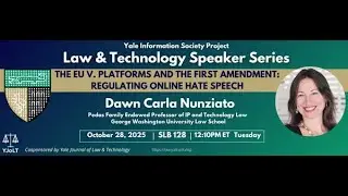 Law & Tech Speaker Series: Dawn Carla Nunziato
