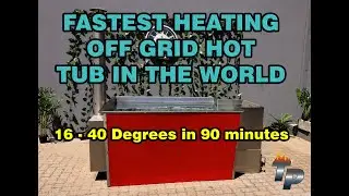 Fastest Heating Hot Tub in the World (Wood fired) - Rocket Tub - Test 2