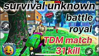 survival unknown battle royal tdm 31 kill #subr tdm #trending #gaming.