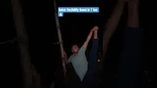 Quick Flexibility Boost in 7 Sec ⏱️