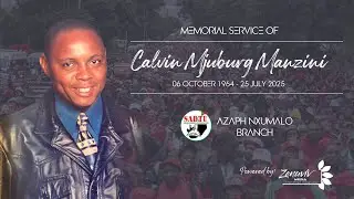 Memorial Tribute | Cde Calvin Manzini | Short Slideshow