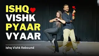 Ishq Vishk Pyaar Vyaar | Ishq Vishk Rebound | Bollywood Zumba Dance | FITNESS DANCE With RAHUL