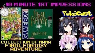 10 Minute 1st Impressions : Collection of Mana - Part 1 - Final Fantasy Adventure