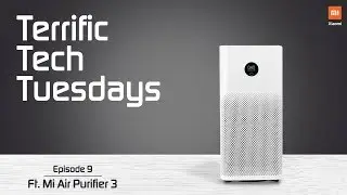 Mi Air Purifier 3 - Smart Upgrades for a Healthy Home | #TerrificTechTuesdays