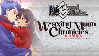 FGO | Waxing Moon Chronicles — Breaking the Bounded Field at Edo Castle