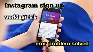 Instagram Sign up in (2022)! | How to Create an Instagram Account | how to fix instagram