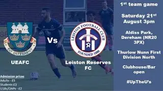 Goals From UEA F.C VS Leiston Reserves F.C