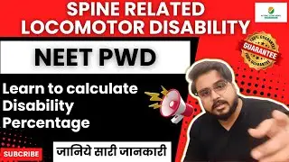 Spine Related Locomotor Disability PWD Disability Percentage Calculation Reservation #neet #pwd