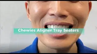 Aligner Chewies