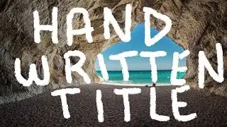 Custom Handwritten Title in Final Cut Pro 2017