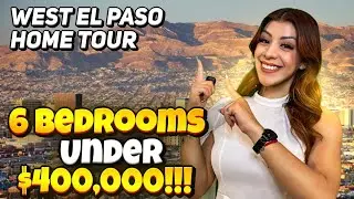 West Side Home Tour El Paso, Texas 6 Bedrooms Under $400,000!!!