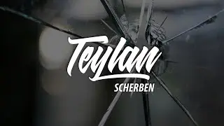 Teylan - Scherben (Beat by Raspo)