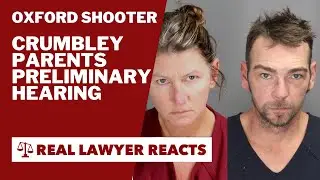 Lawyer Reacts: Crumbley Parents Preliminary Hearing