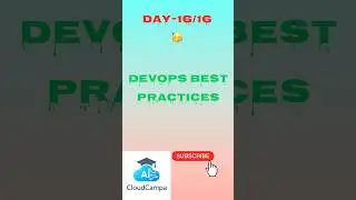 Master DevOps: 10 Best Practices You Must Follow!#DevOps #BestPractices #CI/CD#DevSecOps #CloudCampa