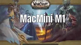 WoW Shadowlands ( Mac M1 )