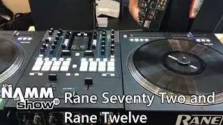 NAMM 2018: a quick first look at the Rane Twelve and the Rane Seventy Two