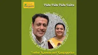 Paadu Paadu Paadu Endru (HH Maharanyam Sri Sri Muralidhara Swamiji Madhurageetham) (feat. Embar...