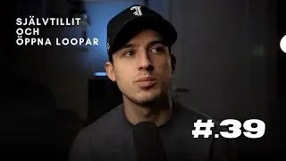 Självtillit och öppna loopar