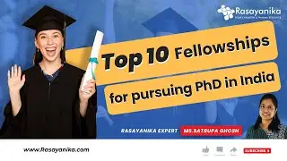 Top 10 Chemistry Fellowships For Pursuing PhD In India