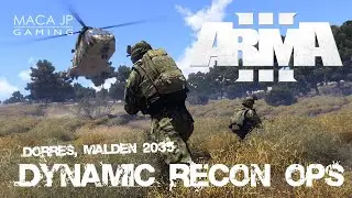 ダイジェスト：Dynamic Recon OPS at Dorres of Malden 2035