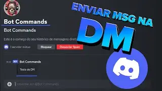 Como enviar mensagem na DM com o Bot do Discord - Como criar BOT que envia mensagem na DM do Discord