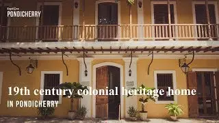 19th century colonial heritage home in Pondicherry