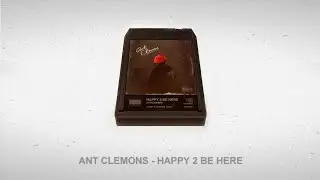 Ant Clemons - HAPPY 2 BE HERE | ALBUM REVIEW