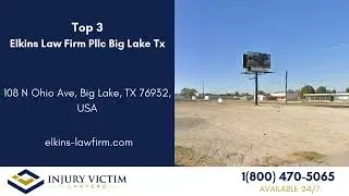 Top 3 Personal Injury Lawyers Big Lake