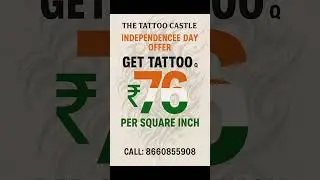 🇮🇳&nbsp;Celebrate Freedom with Ink!&nbsp;🇮🇳 tattoo@ just&nbsp;₹76 per squareinch#TheTattooCastle #Independenceoffer