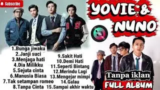 Full Album yovie & nuno best of the best