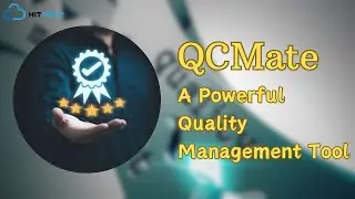 QCMate - A powerful tool that helps enterprises achieve total quality management
