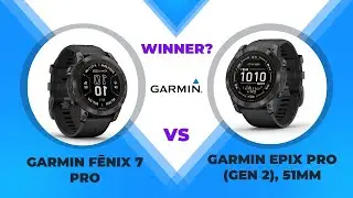 GARMIN FENIX 7 PRO SERIES VS EPIX PRO (GEN 2) SERIES | 5-минутное техническое столкновение