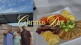 Christmas Day vlog ||•Great food, vibes and family pictures•||