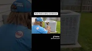 Rick finds a dirty condenser