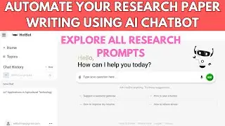 Automate your Research paper writing using AI Chatbot | Explore all Research prompts| Hotbot AI