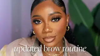 2024 Updated Eyebrow Routine | Tamara Renaye